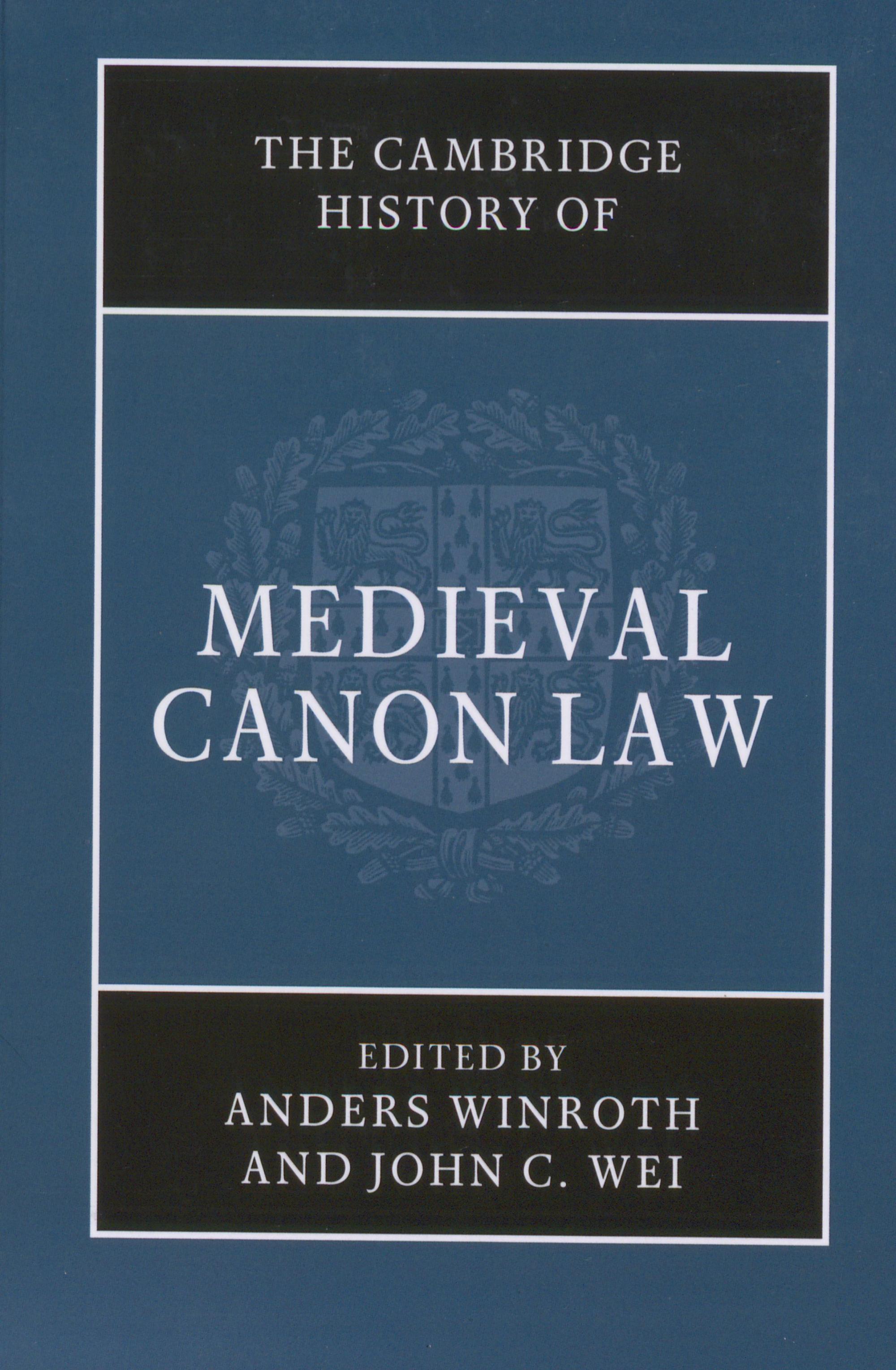 The Cambridge History of Medieval Canon Law