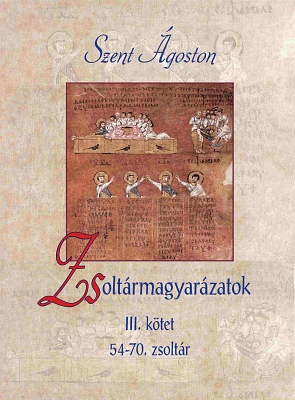 Szent Ágoston: Zsoltármagyarázatok III.