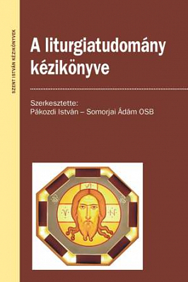 A liturgiatudomány kézikönyve